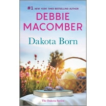 Dakota Born: A Novel (Paperback)
