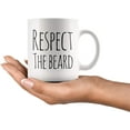 thumbnail image 2 of Men's Coffee Mug Respect The Beard Funny Ceramic Cup -Man Mug - Funny Beard Gifts - Thick Beard - 11 oz White - Dishwasher and Microwave Safe, 2 of 4