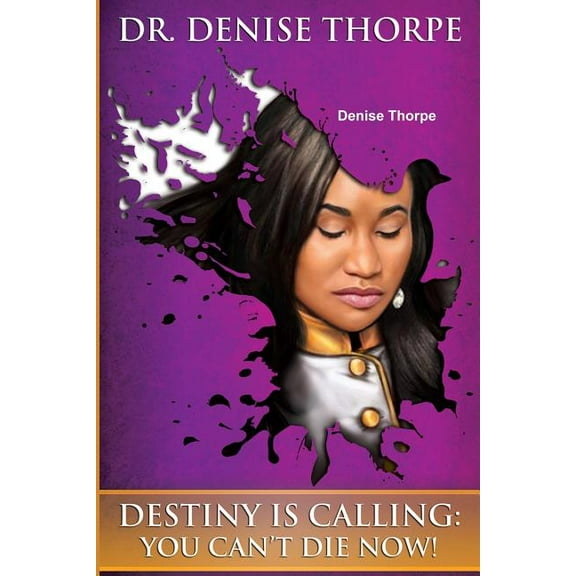 Destiny is Calling (Paperback)