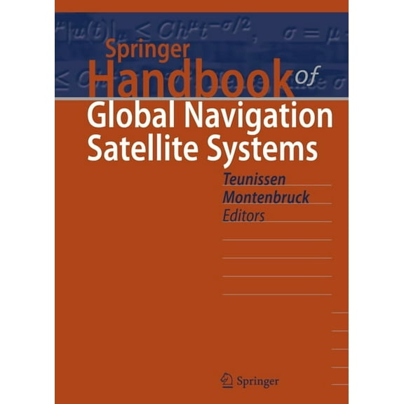 Springer Handbooks Springer Handbook of Global Navigation Satellite Systems, (Hardcover)