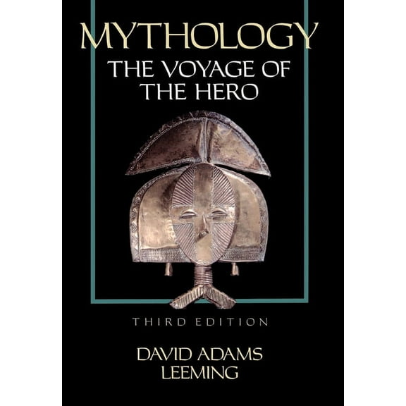 Mythology: The Voyage of the Hero, (Hardcover)