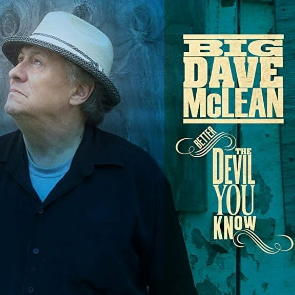 Big Dave McLean - Better The Devil You Know - Music & Performance - CD