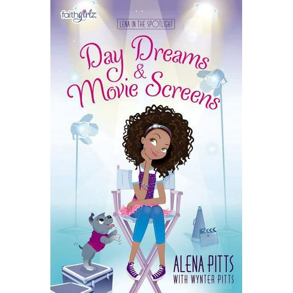 Faithgirlz / Lena in the Spotlight Day Dreams and Movie Screens, Book 2, (Paperback)
