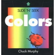 Colors (Slide 'N' Seek, 1) [Board book - Used]