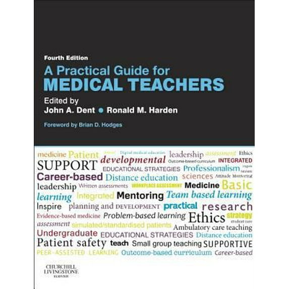 Pre-Owned A Practical Guide for Medical Teachers (Paperback) 0702045519 9780702045516