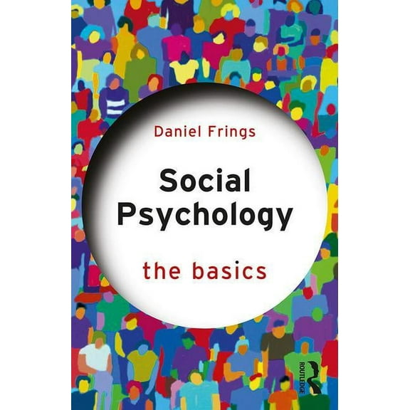 Basics Social Psychology: The Basics, (Paperback)