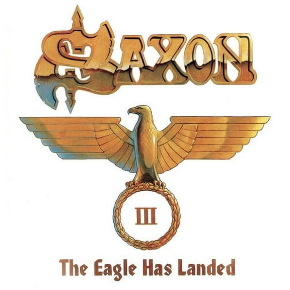 Saxon - The Eagle Has Landed, Part 3 - Music & Performance - CD
