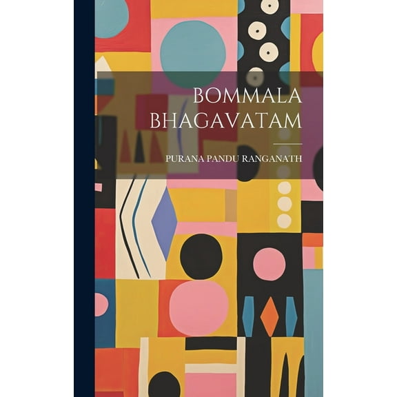 Bommala Bhagavatam (Hardcover)