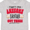 thumbnail image 4 of Inktastic That's My Awesome Brother out There with Baseballs Boys or Girls Toddler T-Shirt, 4 of 5