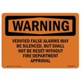 thumbnail image 1 of SignMission OS-WS-A-1824-L-12447 18 x 24 in. OSHA Warning Sign - Verified False Alarms May Be Silenced, 1 of 1