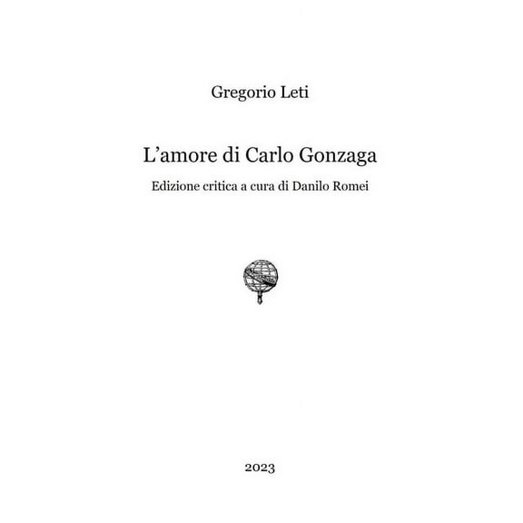 L'amore di Carlo Gonzaga, (Paperback)