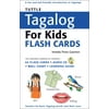 Tuttle Tagalog for Kids Flash Cards Kit : [Includes 64 Flash Cards, Audio CD, Wall Chart & Learning Guide]