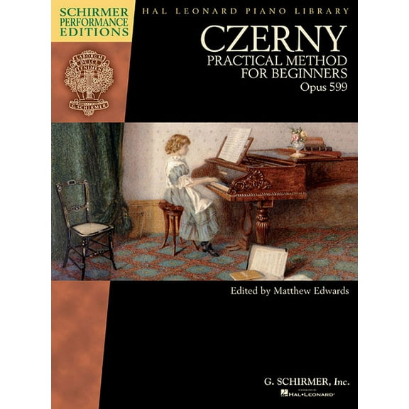 Czerny - Practical Method for Beginners, Opus 599: Schirmer Performance Editions Book Only, (Paperback)