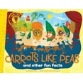 thumbnail image 1 of Pre-Owned Carrots Like Peas: And Other Fun Facts (Paperback) 148143540X 9781481435406, 1 of 1