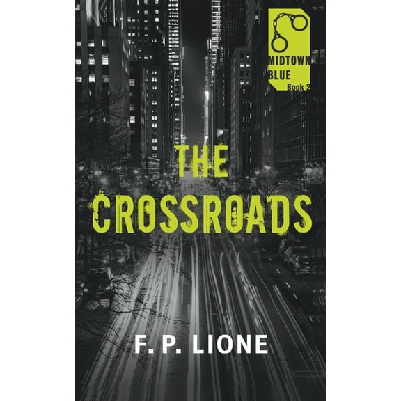 Midtown Blue The Crossroads, Book 2, (Paperback)