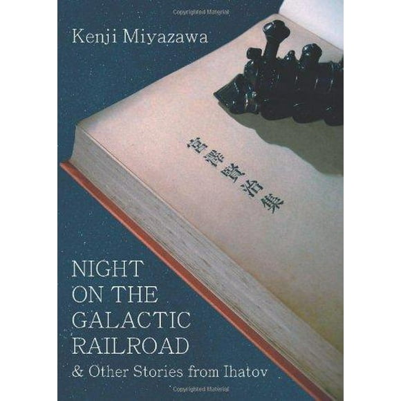 Nuit sur le Chemin de Fer Galactique & Autres Histoires de Ihatov