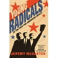 thumbnail image 1 of Young Radicals: In the War for American Ideals, 1 of 1