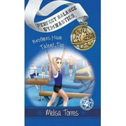 Perfect Balance Gymnastics: Brothers Have Talent, Too (Hardcover)
