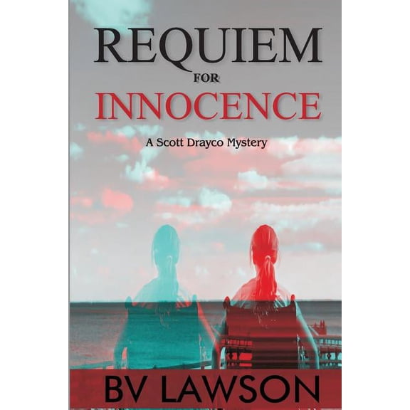 Scott Drayco Requiem for Innocence: Scott Drayco Mystery Series #2, Book 2, (Paperback)