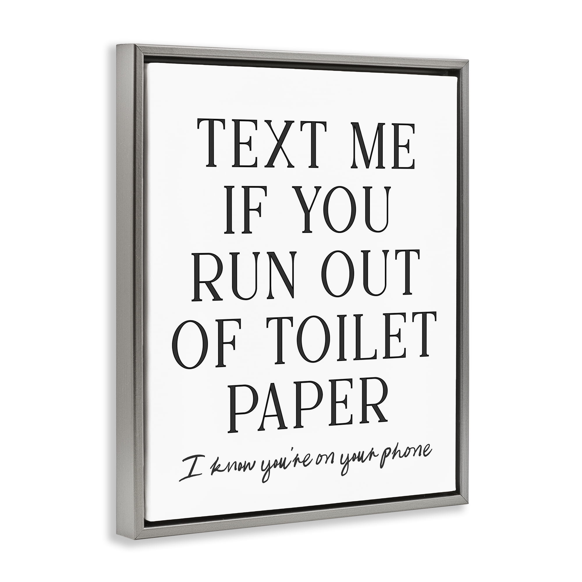 Stupell Industries Funny Bathroom Texting Gray Framed Floater Canvas Wall Art, design by Lettered and Lined