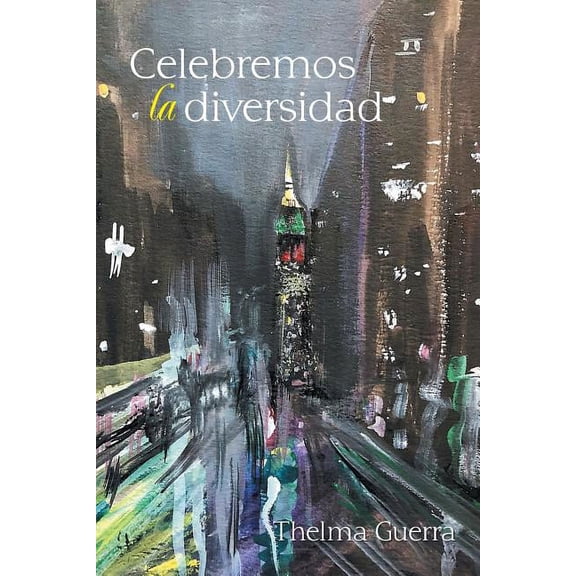 Celebremos La Diversidad (Paperback)