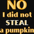 thumbnail image 2 of CafePress - No I Did Not Steal A Pumpkin Maternity Dark T Shir - Maternity Dark T-Shirt, 2 of 3