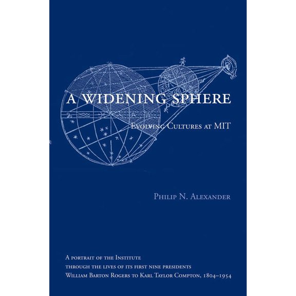 A Widening Sphere: Evolving Cultures at Mit, (Paperback)