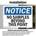 thumbnail image 3 of (2 Pack) No Samples Beyond This Point OSHA Notice Sign 14 Inch X 10 Inch Vinyl Label Decal Sticker Weather Resistant, UV Protected for Workplace, Business, and Construction Site, Made, 3 of 7