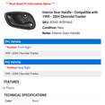 thumbnail image 2 of Interior Door Handle - Compatible with 1999 - 2004 Chevy Tracker 2000 2001 2002 2003, 2 of 2