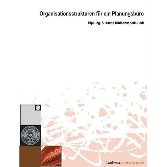 Organisationsstrukturen fÃ¼r ein PlanungsbÃ¼ro, (Paperback)