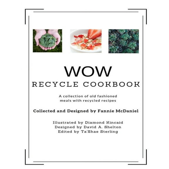 WOW Recycling Cookbook, (Paperback)