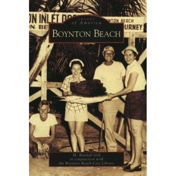 Pre-Owned Boynton Beach (Paperback) 0738518247 9780738518244