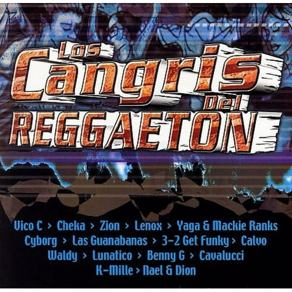 Los Cangris Del Reggaeton