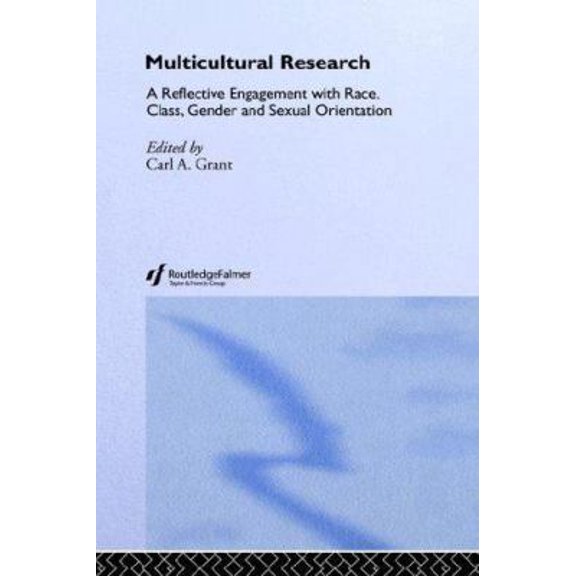 Pre-Owned Multicultural Research: Race, Class, Gender and Sexual Orientation (Paperback) 0750708808 9780750708807