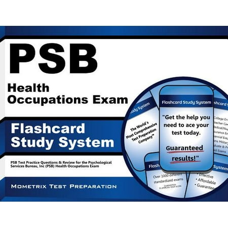 Psb Health Occupations Exam Flashcard Study System : Psb Test Practice Questions and Review for the Psychological Services Bureau, Inc (Psb) Health Occupations