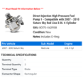 thumbnail image 2 of Direct Injection High Pressure Fuel Pump 1 - Compatible with 2007 - 2010 Saturn Sky Red Line 2.0L 4-Cylinder 2008 2009, 2 of 2