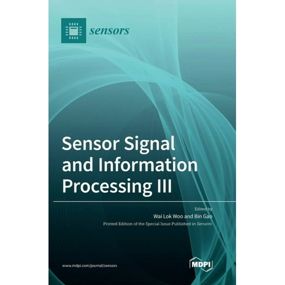Sensor Signal and Information Processing III, (Hardcover)