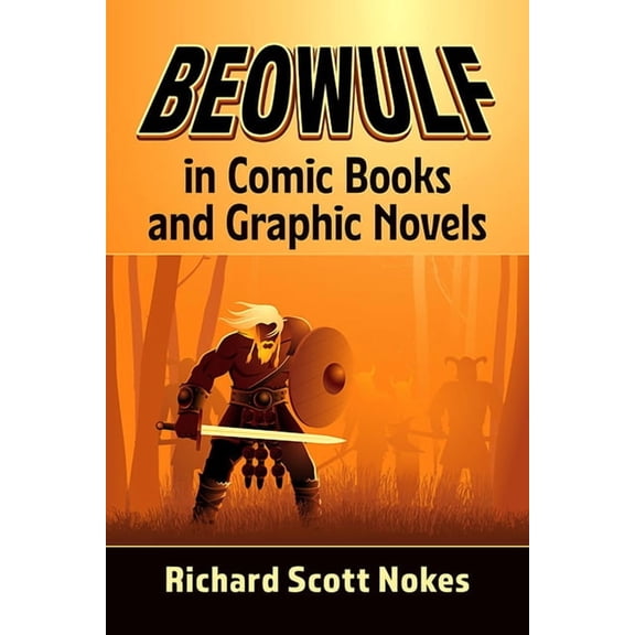 Beowulf in Comic Books and Graphic Novels, (Paperback)