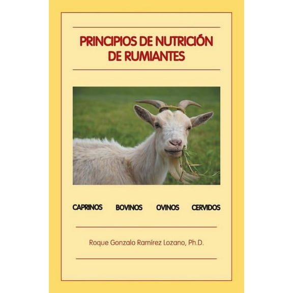 Principios de nutrición de rumiantes (Paperback)
