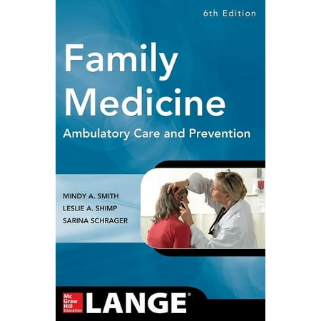 UPC: 9780071820738 | Family Medicine: Ambulatory Care and Prevention Sixth Edition (Paperback)