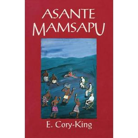 Asante Hub - Asante Mamsapu - eBook