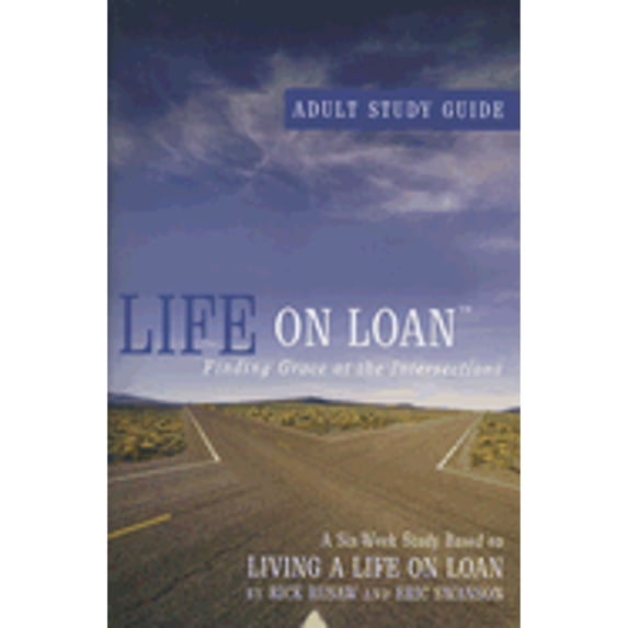 Pre-Owned Life on Loan: Adult Study Guide (Paperback) 0784719020 9780784719022