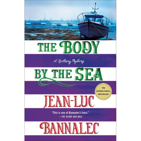 Brittany Mystery The Body by the Sea: A Brittany Mystery, Book 8, (Paperback)