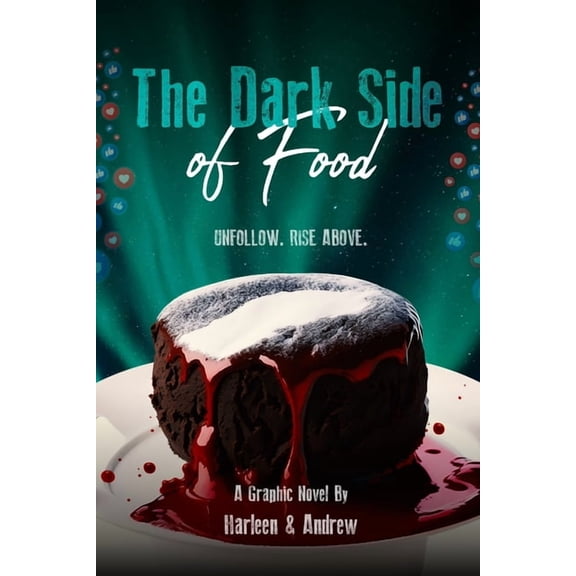 The Dark Side of Food, (Paperback)