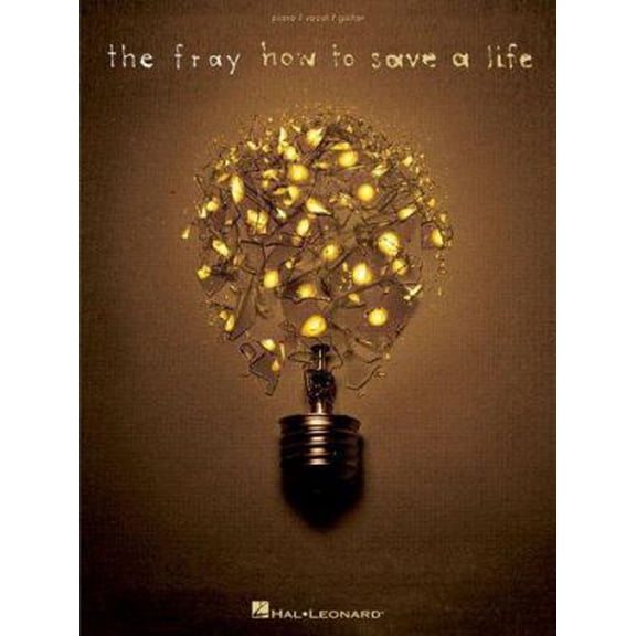 Pre-Owned The Fray: How to Save a Life (Paperback) 1423415868 9781423415862