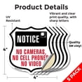 thumbnail image 2 of Notice No Cameras Cell Phones No Video (5 Pack) 4 inch X 4 inch Shield Shaped Heavy Duty 3.2 mil Vinyl Decals Weather Resistant Made in the USA, 2 of 5