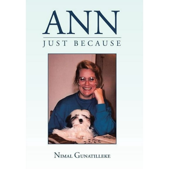 Ann: Just Because