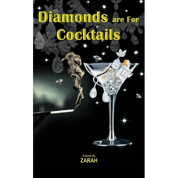 Diamonds are For Cocktails (Hardcover)