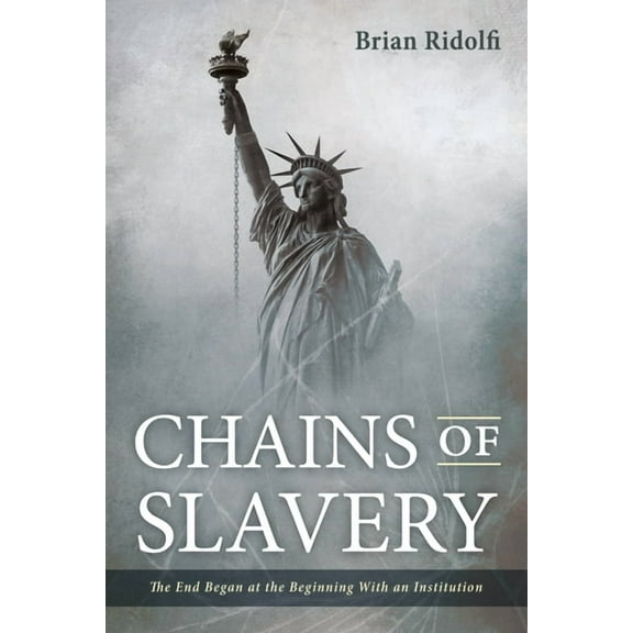 Chains of Slavery (Hardcover)