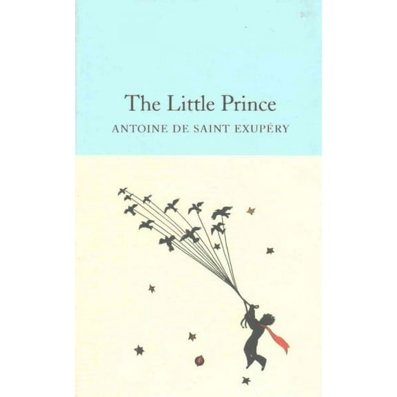 The Little Prince (Macmillan Collector's Library)